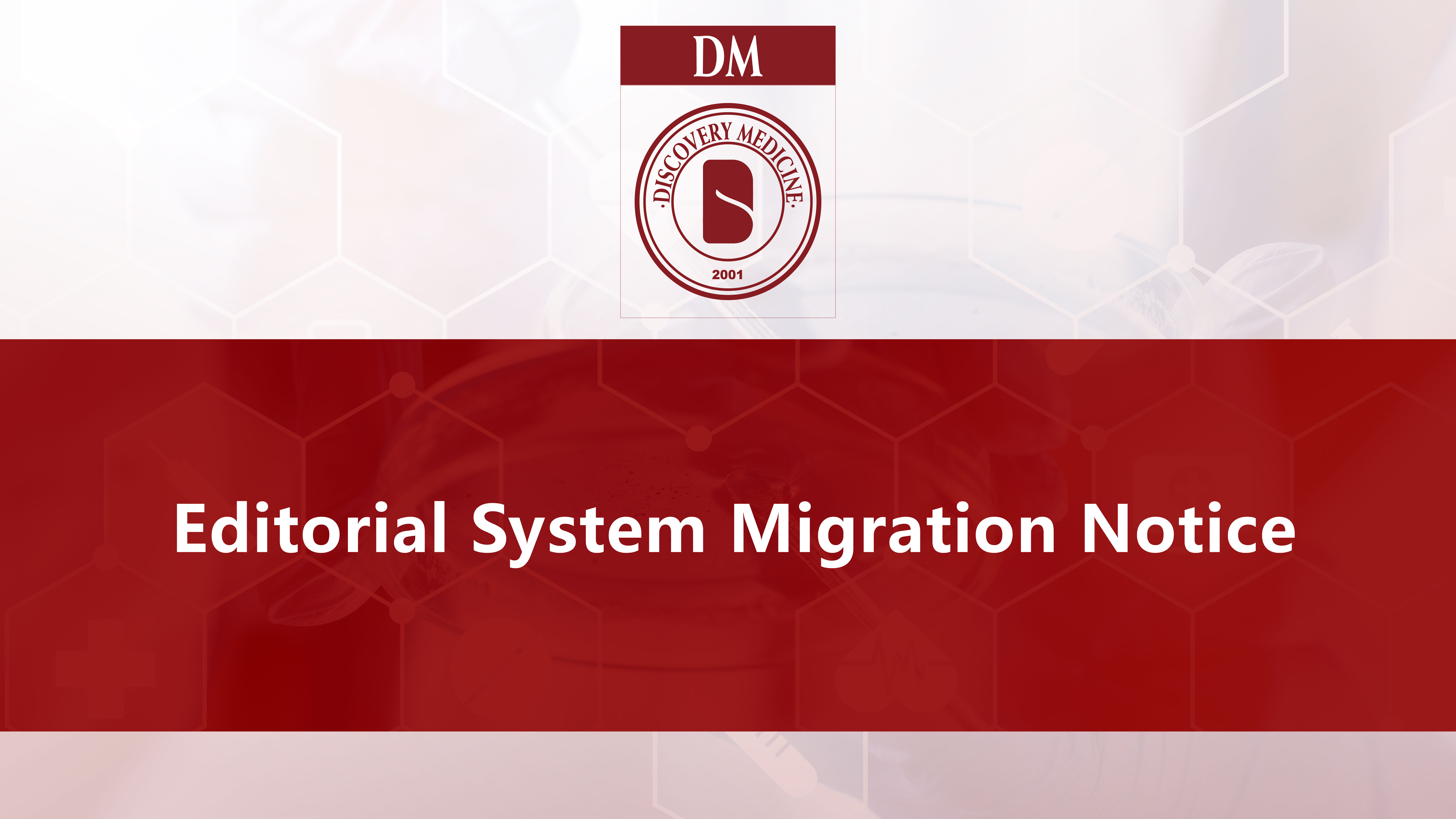 Banner image for Editorial System Migration Notice